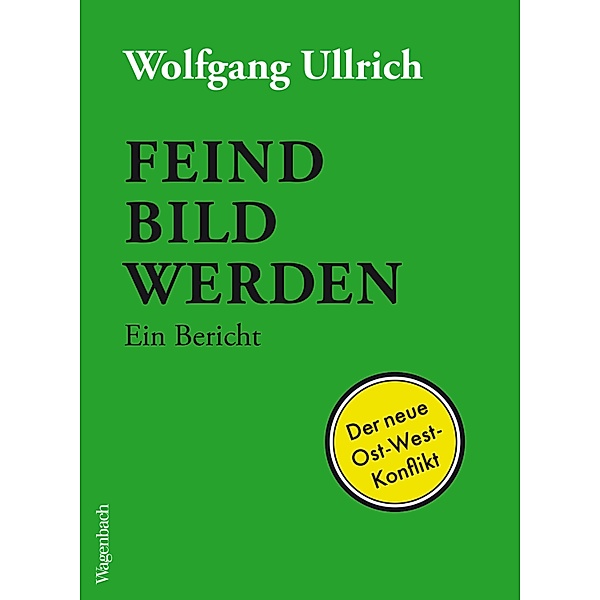 Feindbild werden, Wolfgang Ullrich