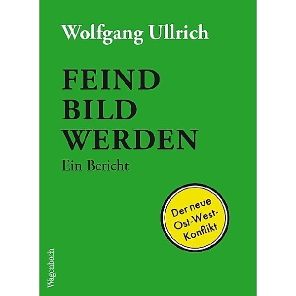 Feindbild werden, Wolfgang Ullrich