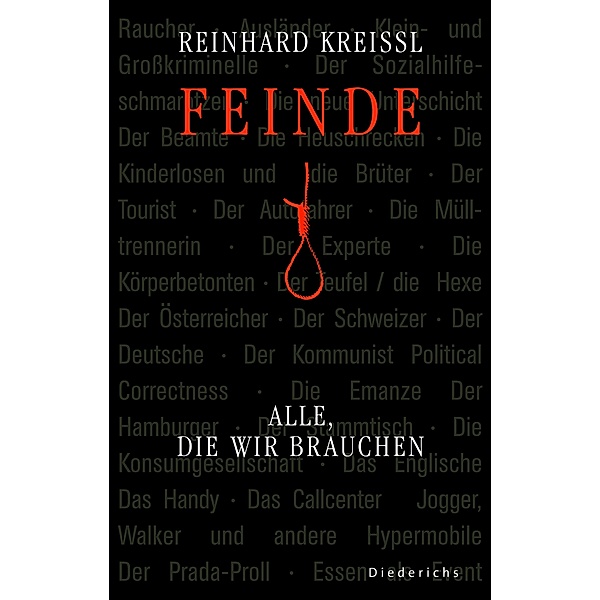 Feinde, Reinhard Kreissl