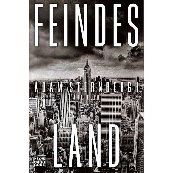 Feindesland, Adam Sternbergh