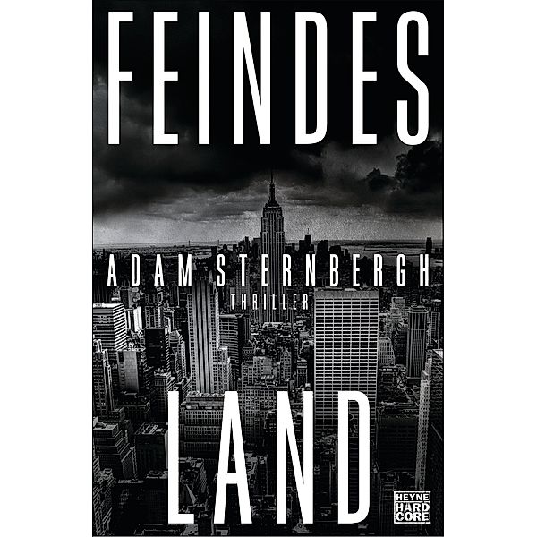 Feindesland, Adam Sternbergh