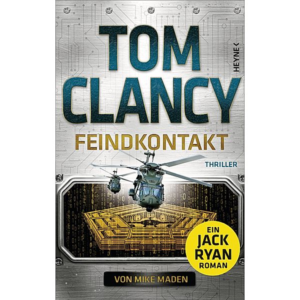 Feindkontakt / Jack Ryan Bd.25, Tom Clancy, Mike Maden