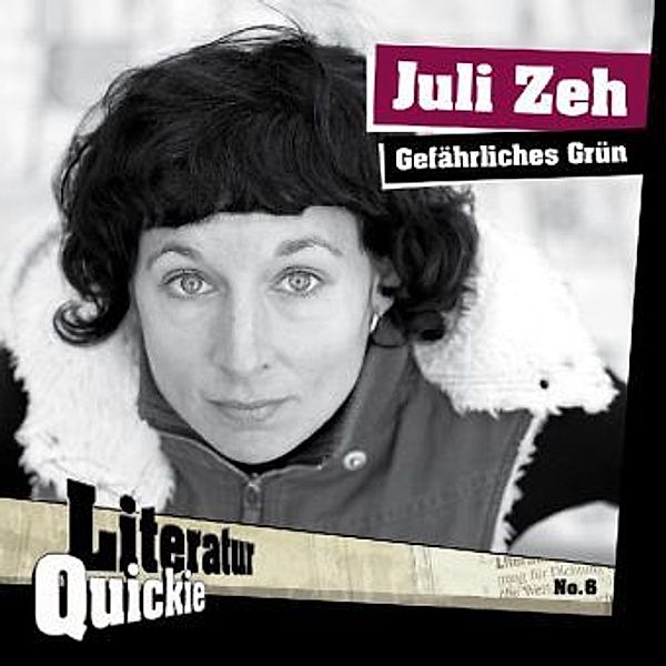 Feindliches Grün, Juli Zeh