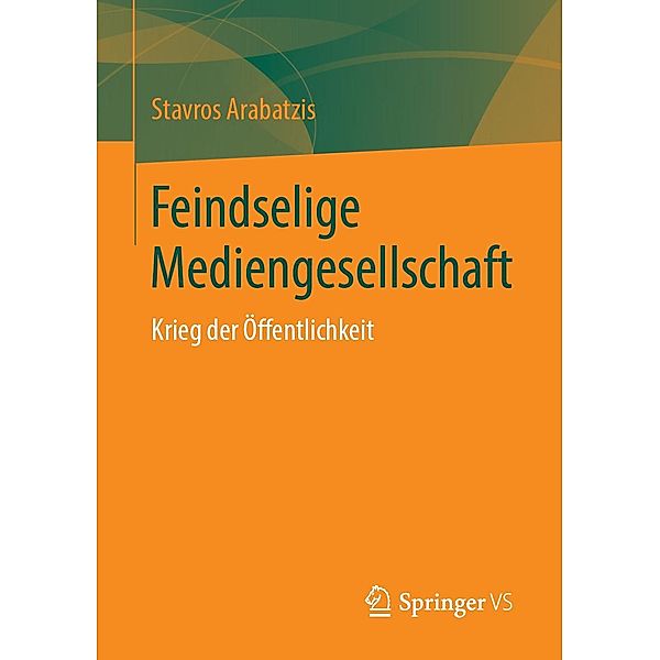 Feindselige Mediengesellschaft, Stavros Arabatzis