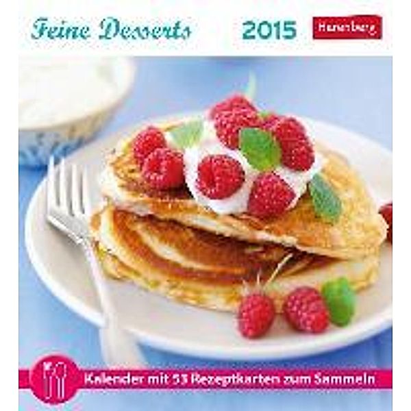 Feine Desserts Rezeptkartenkalender 2015