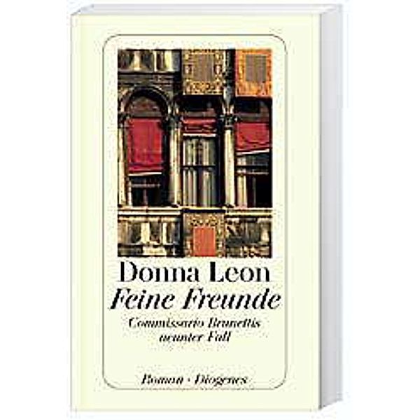 Feine Freunde / Commissario Brunetti Bd.9, Donna Leon