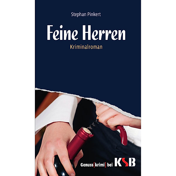 Feine Herren, Stephan Pinkert