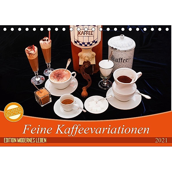 Feine Kaffeevariationen (Tischkalender 2021 DIN A5 quer), Anette/Thomas Jäger