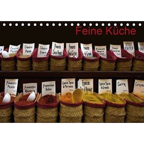 Feine Küche (Tischkalender 2015 DIN A5 quer), Ange