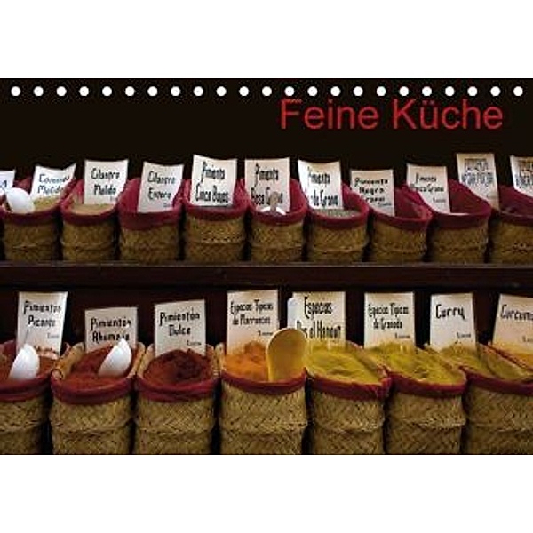 Feine Küche (Tischkalender 2016 DIN A5 quer), Ange
