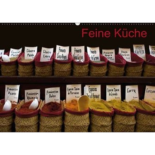 Feine Küche (Wandkalender 2015 DIN A2 quer), Ange