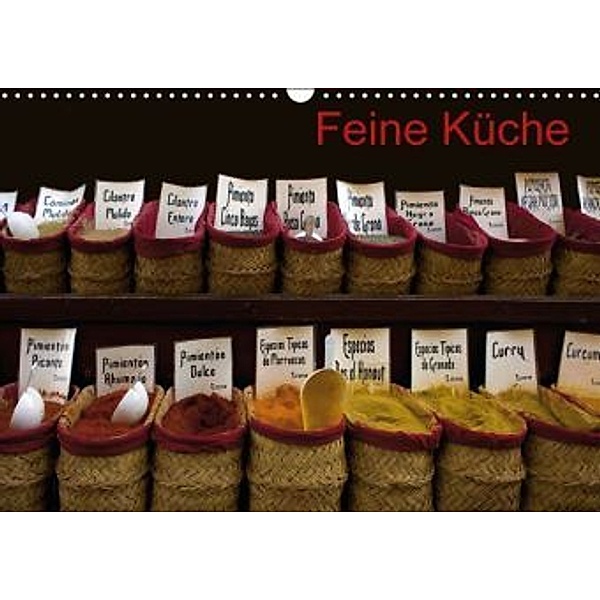 Feine Küche (Wandkalender 2016 DIN A3 quer), Ange