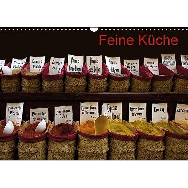 Feine Küche (Wandkalender 2017 DIN A3 quer), Ange, k.A. AnGe