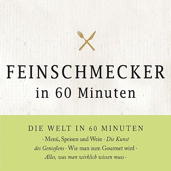 Feinschmecker in 60 Minuten, Gordon Lueckel