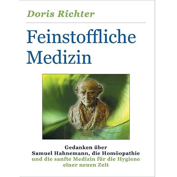 Feinstoffliche Medizin, Doris Richter