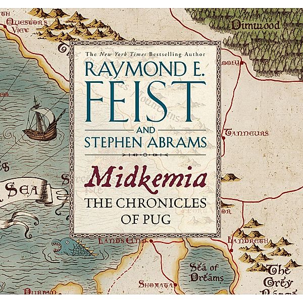 Feist, R: Midkemia: The Chronicles of Pug, Raymond E. Feist