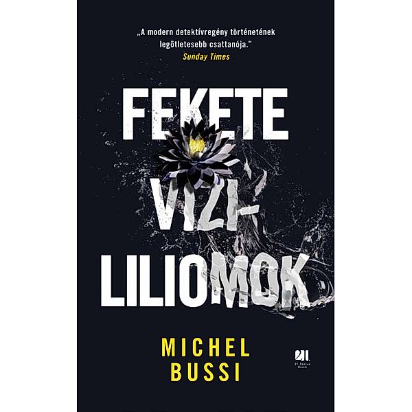 Fekete vízililiomok, Michel Bussi