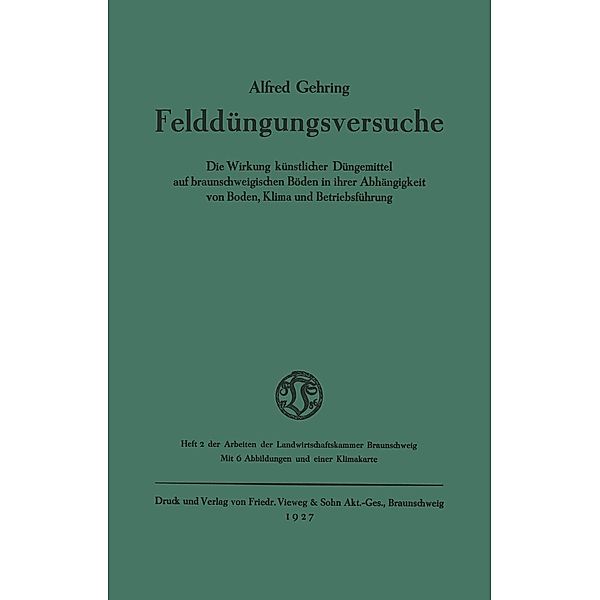 Felddüngungsversuche, Alfred Gehring