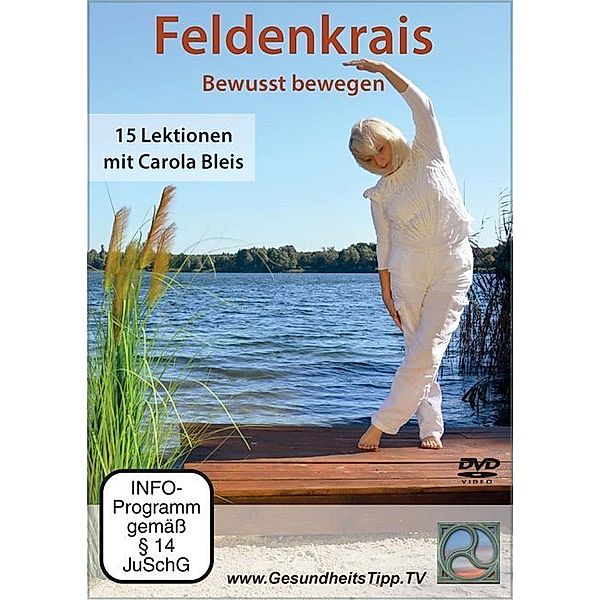 Feldenkrais - Bewusst bewegen,1 DVD, Carola Bleis