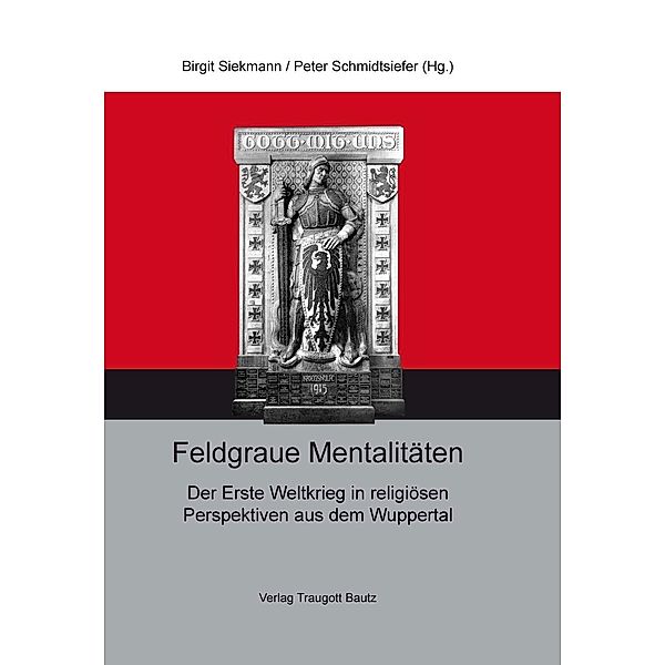 Feldgraue Mentalitäten