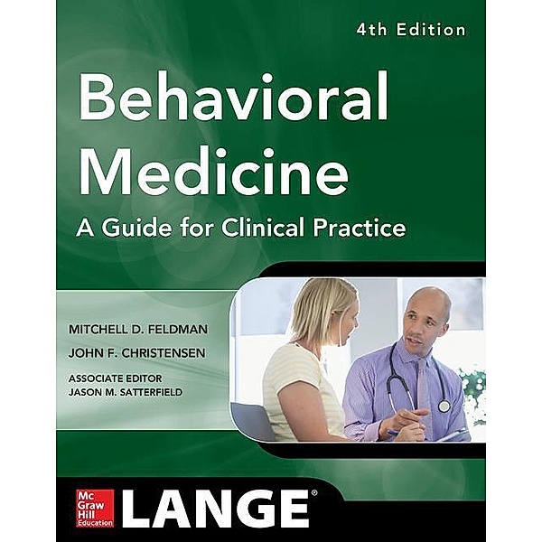 Feldman, M: Behavioral Medicine/Guide for Clinical Pract., Mitchell D. Feldman, John F. Christensen