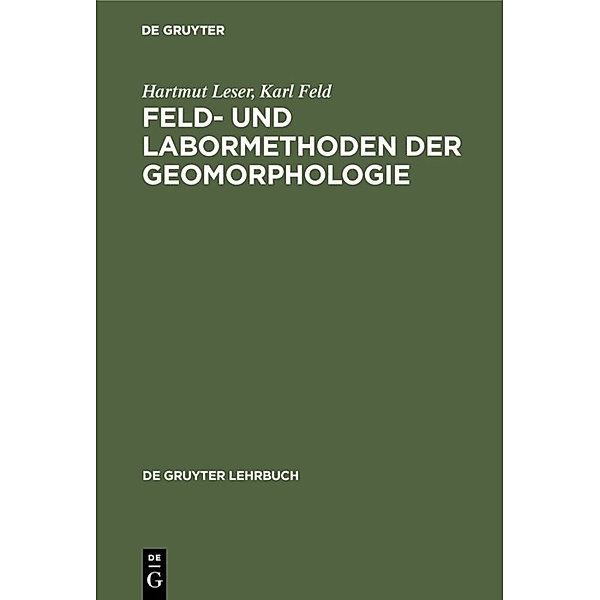 Feldmethoden und Labormethoden der Geomorphologie, Hartmut Leser