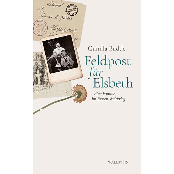 Feldpost für Elsbeth, Gunilla Budde