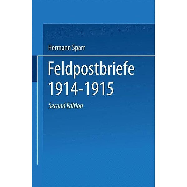 Feldpostbriefe 1914-1915, Hermann Sparr