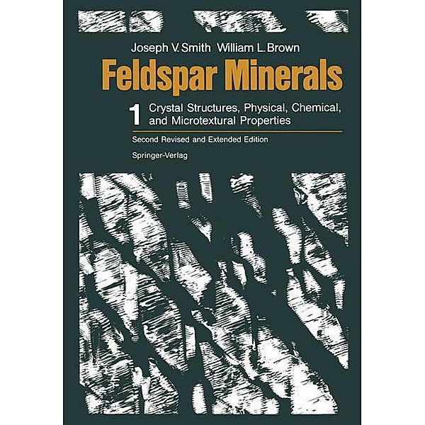 Feldspar Minerals, Joseph V. Smith, William L. Brown