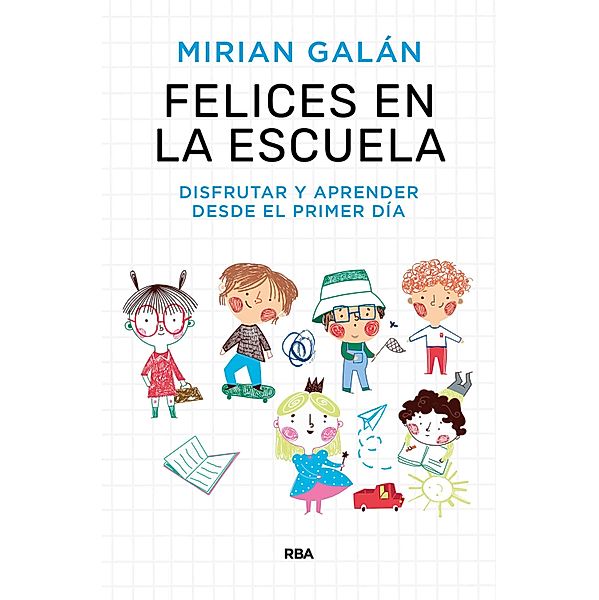 Felices en la escuela, Mirian Galán Marqués