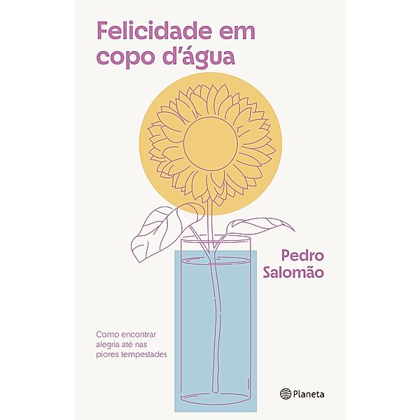 Felicidade em copo d'Água, Pedro Salomão