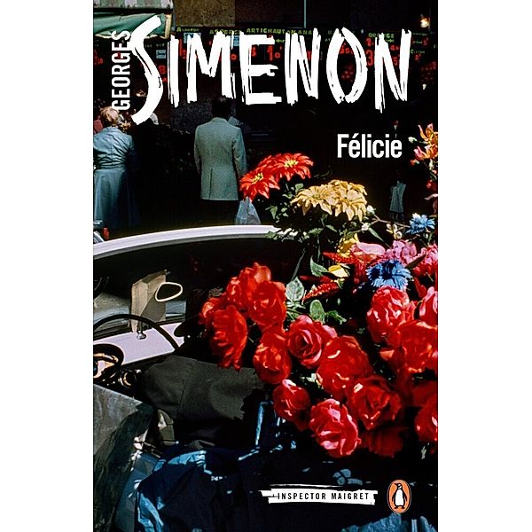 Félicie, Georges Simenon