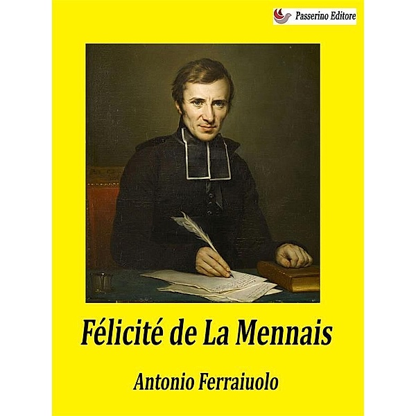 Félicité de La Mennais, Antonio Ferraiuolo