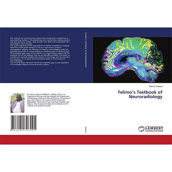 Felimo's Textbook of Neuroradiology, Felix U. Uduma