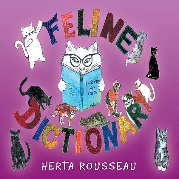 Feline Dictionary, Herta Rousseau