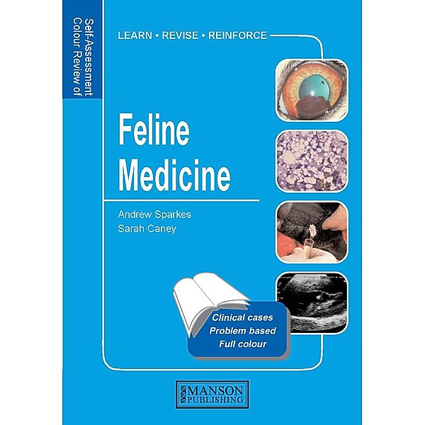 Feline Medicine, Andrew Sparkes, Sarah M. A. Caney