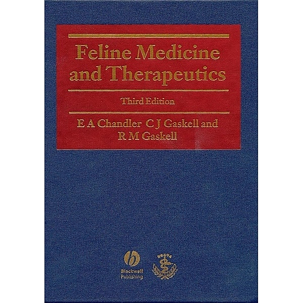 Feline Medicine and Therapeutics, E. A. Chandler, R. M. Gaskell, C. J. Gaskell