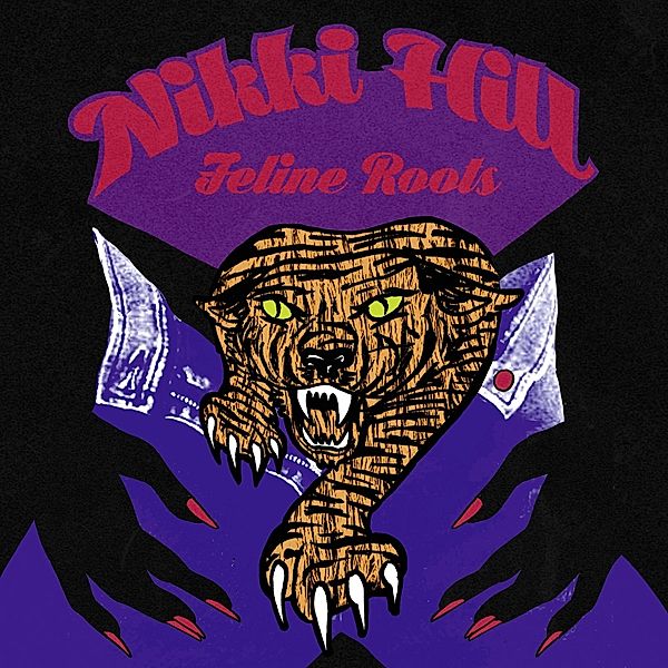 Feline Roots (Lp+Mp3) (Vinyl), Nikki Hill