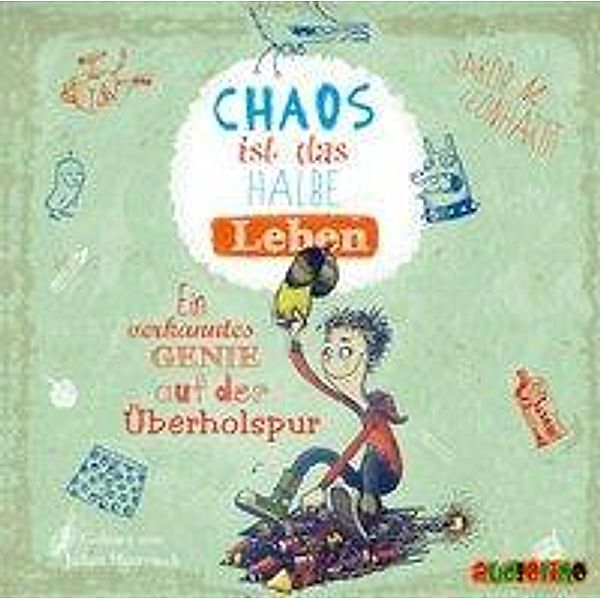Felix - 3 - Chaos ist das halbe Leben, Jakob M. Leonhardt