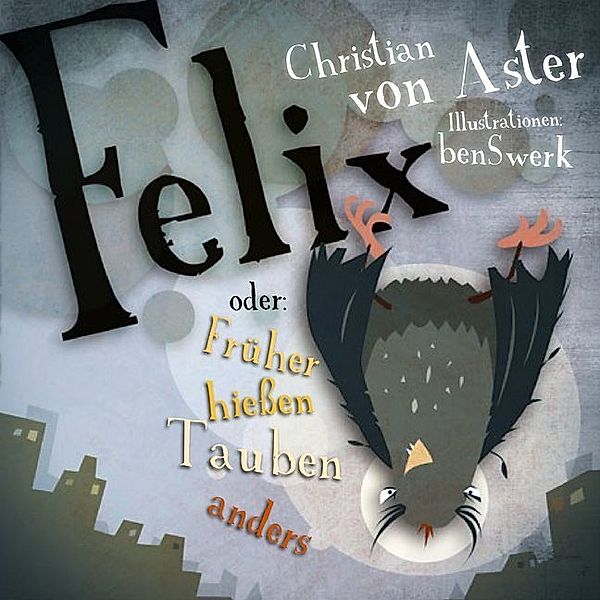 Felix, Christian Von Aster