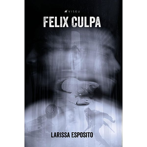 Felix Culpa, Larissa Esposito