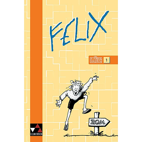 Felix - Die Fundgrube: Felix LÜK