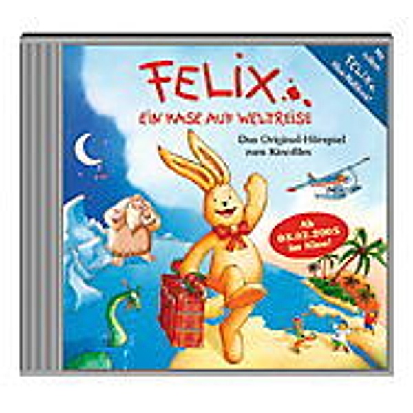 Felix, Ein Hase auf Weltreise,1 Audio-CD, Diverse Interpreten
