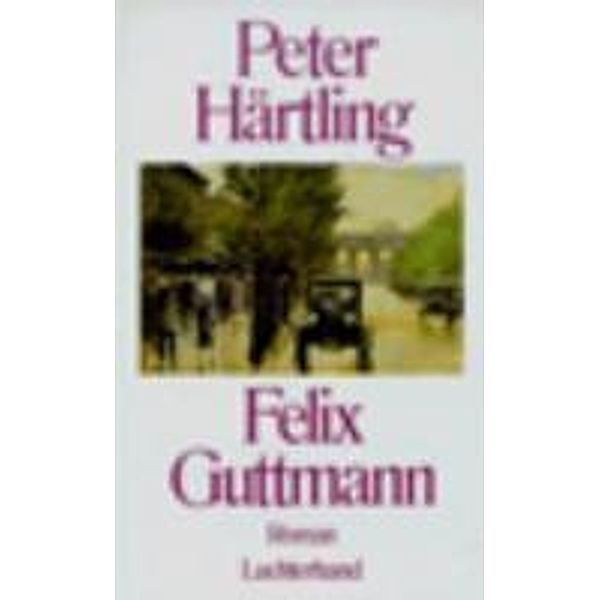 Felix Guttmann, Peter Härtling