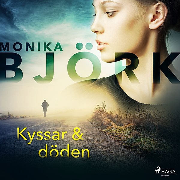 Felix Hall - Kyssar & döden, Monika Björk