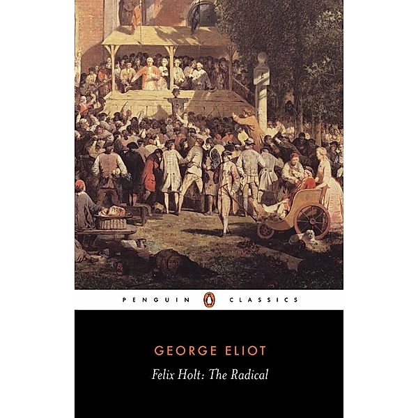 Felix Holt, George Eliot