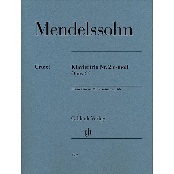 Felix Mendelssohn Bartholdy - Klaviertrio Nr. 2 c-moll op. 66