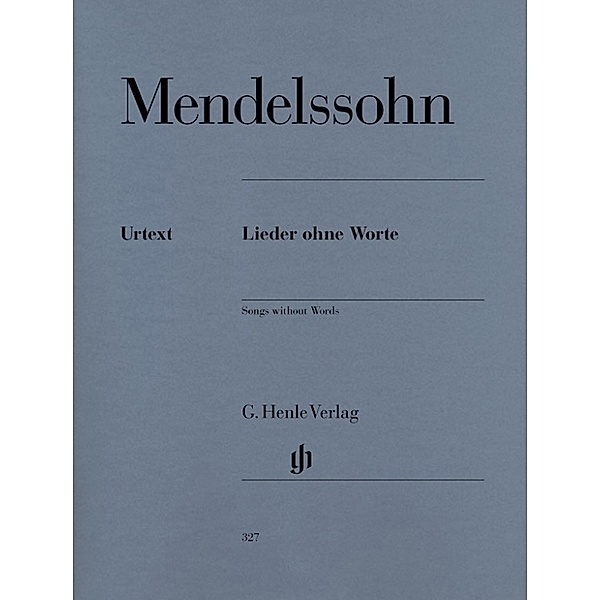 Felix Mendelssohn Bartholdy - Klavierwerke, Band III - Lieder ohne Worte, Band III - Lieder ohne Worte Felix Mendelssohn Bartholdy - Klavierwerke