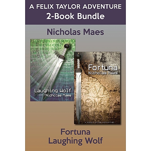 Felix Taylor Adventures 2-Book Bundle / A Felix Taylor Adventure, Nicholas Maes