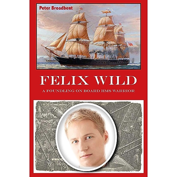 Felix Wild / Felix Wild, Peter Broadbent